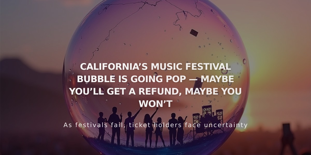 California Music Festival Crisis: Major Events Cancel as Costs Soar, Refunds Uncertain