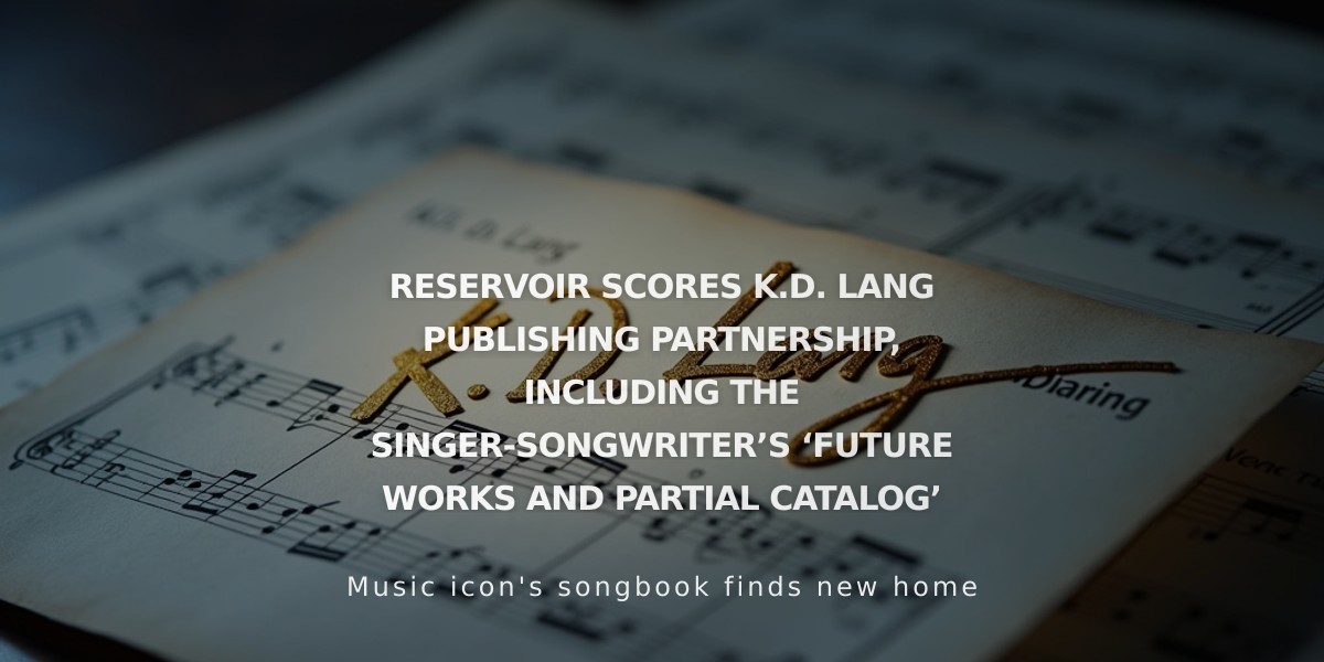 Reservoir Media Partners with k.d. lang for Publishing Rights to Future Works and Partial Catalog