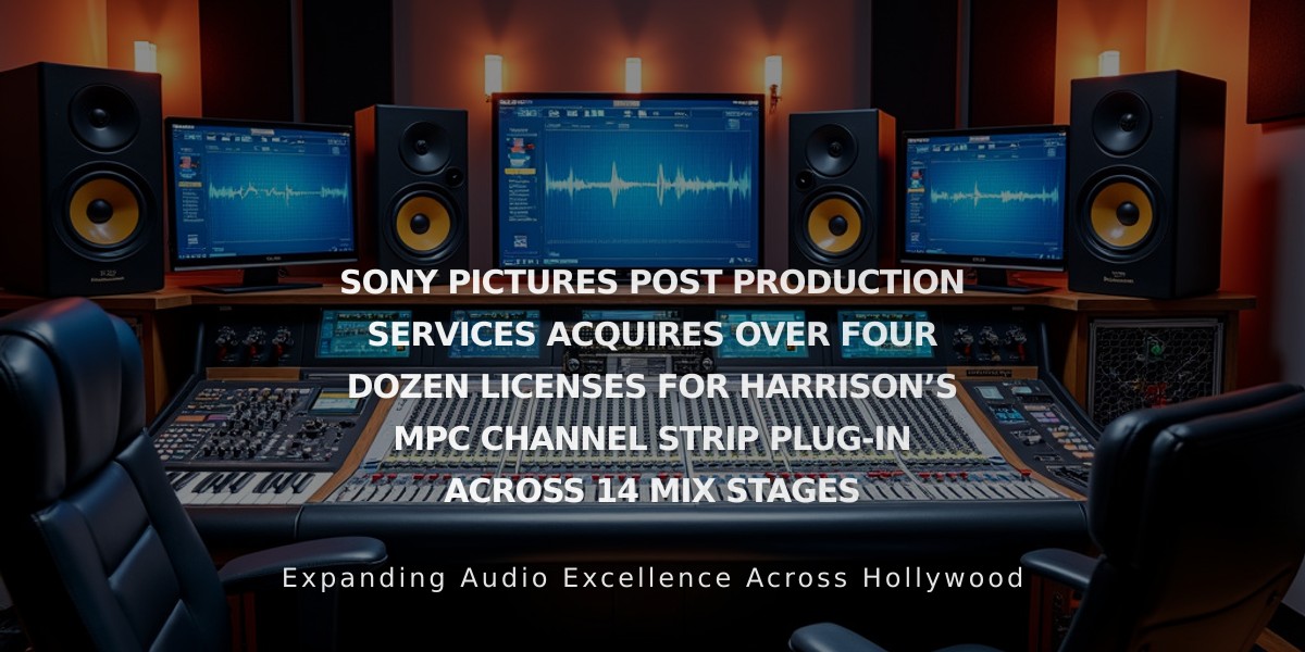 Sony Pictures Expands Digital Audio Capabilities with 48 Harrison MPC Channel Strip Plugins