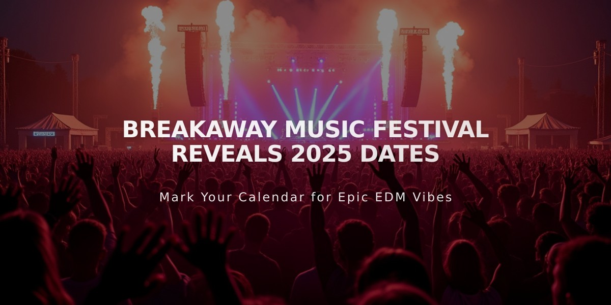 Breakaway Music Festival Expands to 12 Cities for 2025 Season