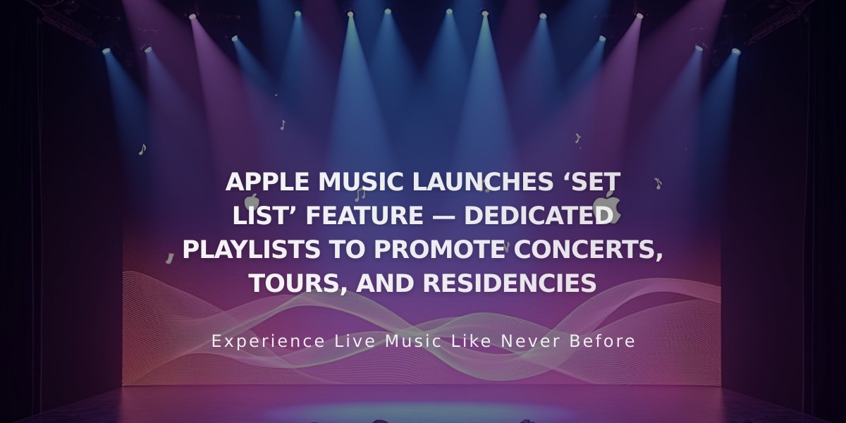 Apple Music Set List Feature Connects Concert Tours with Custom Artist Playlists