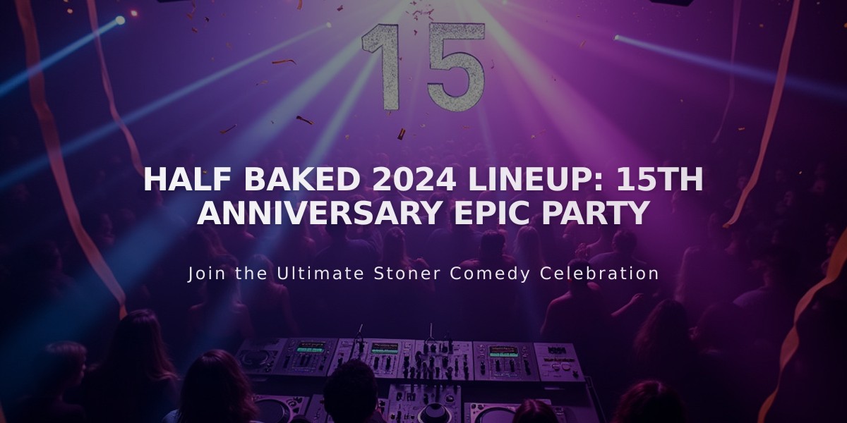 Half Baked Reveals Star-Studded 15th Anniversary Lineup for 22-Hour London Party