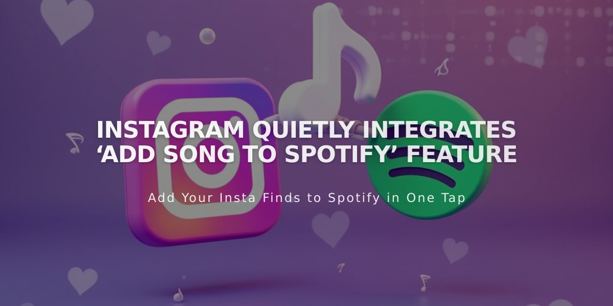 Instagram Launches One-Tap Spotify Song Saving Feature for Reels