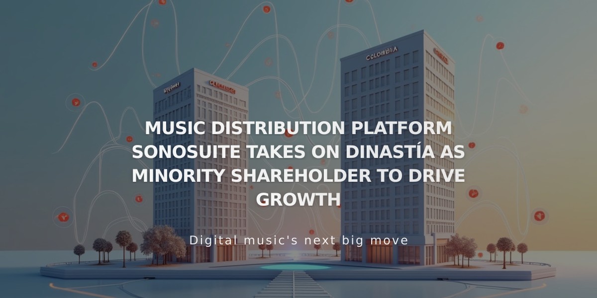 SonoSuite Partners with Dinastía to Accelerate Music Distribution Platform Growth