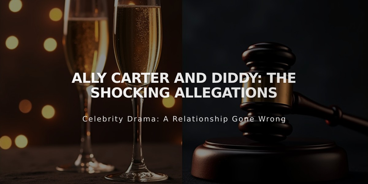 Ally Carter Exposes Alleged Trafficking at Elite Parties: New Claims Against Diddy