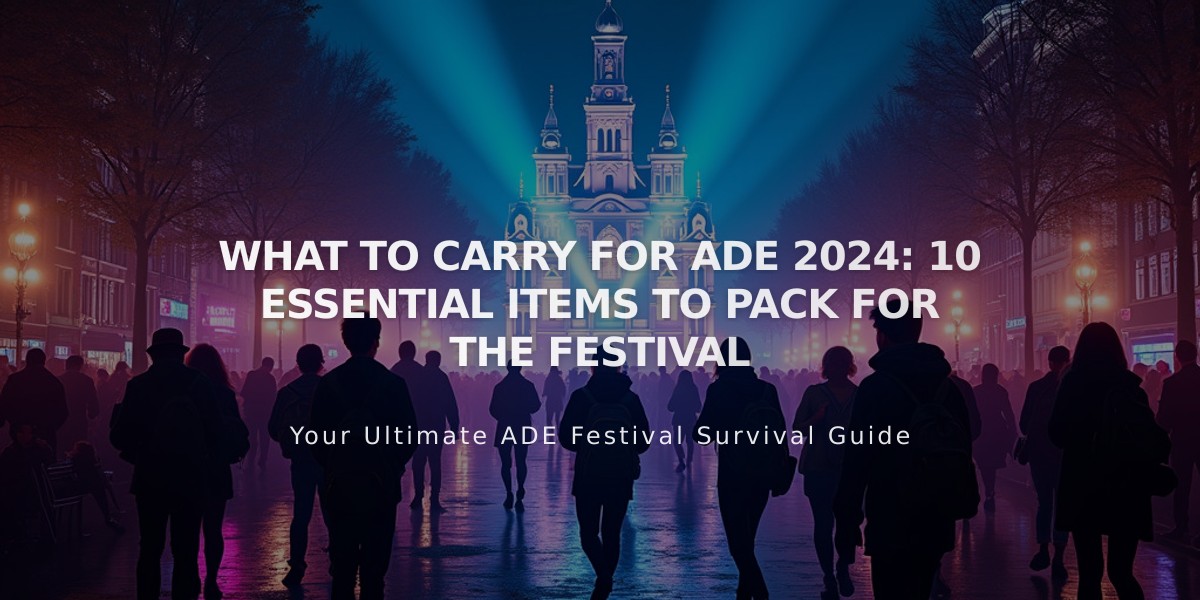 ADE 2024 Festival Guide: 10 Must-Pack Items for Amsterdam Dance Event