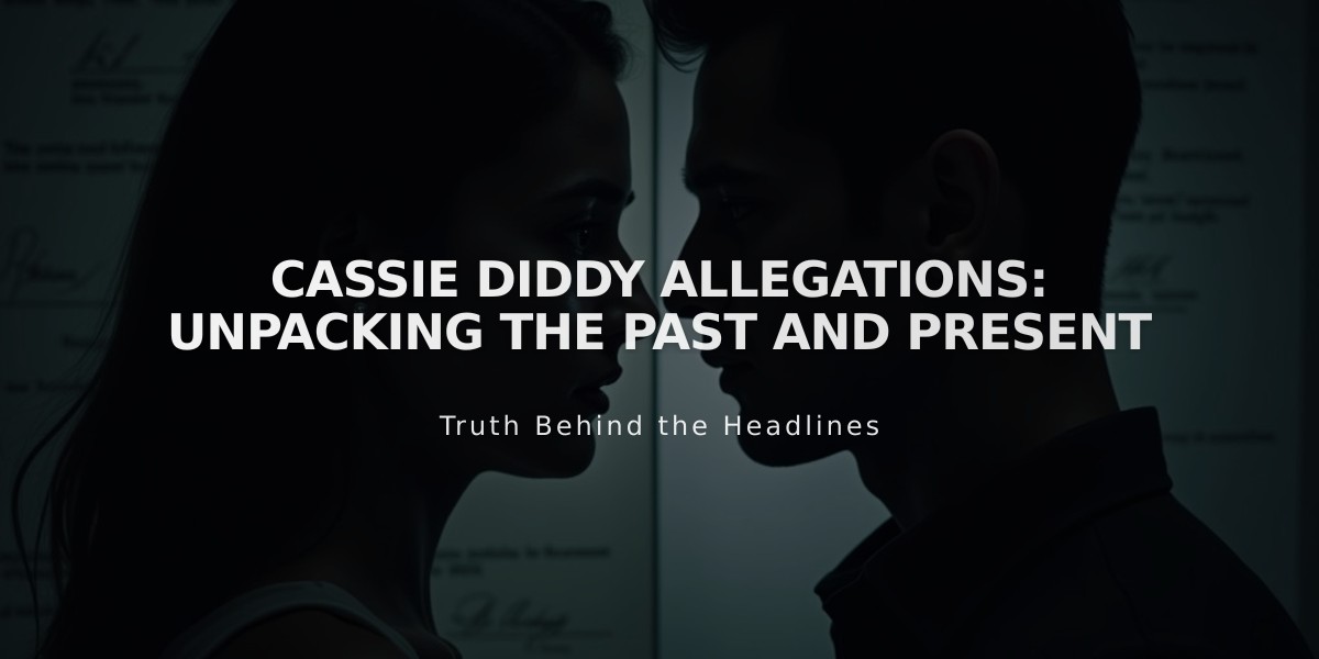 Cassie vs. Diddy: Inside the Abuse Allegations That Shook the Music Industry