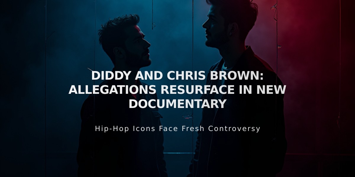 Diddy and Chris Brown: New Documentary Exposes Yacht Party Assault Claims