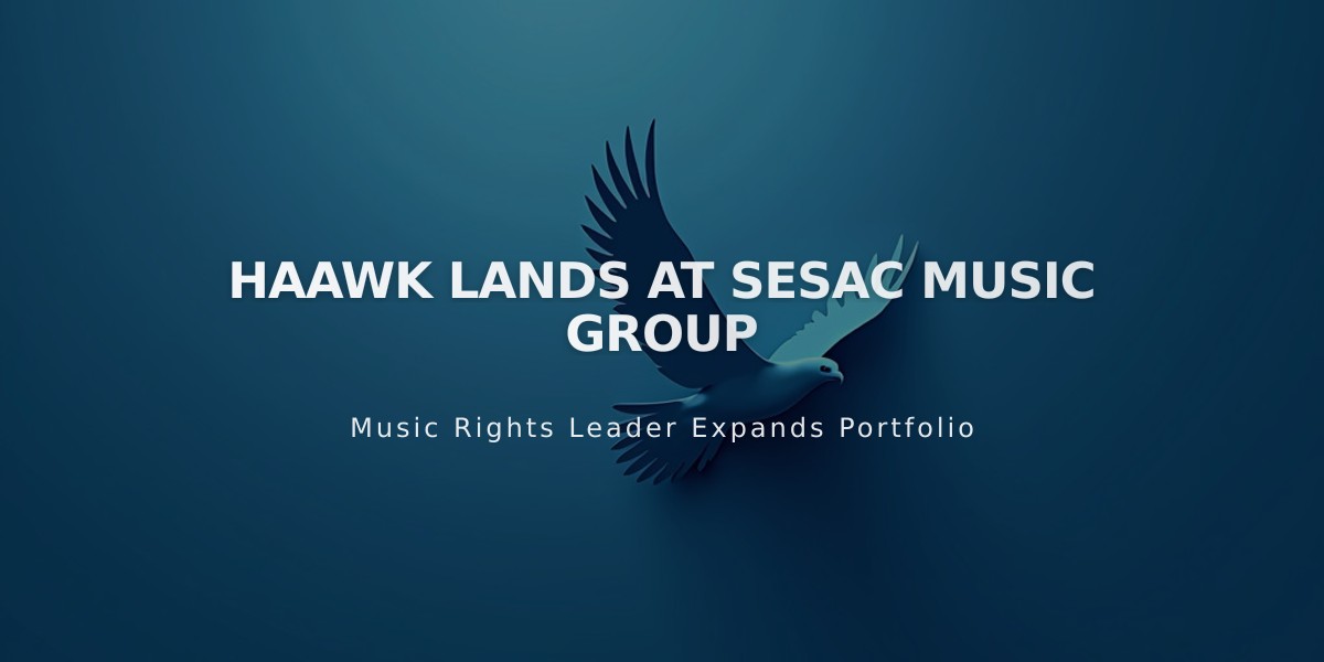 SESAC Music Group Acquires Digital Rights Management Platform HAAWK