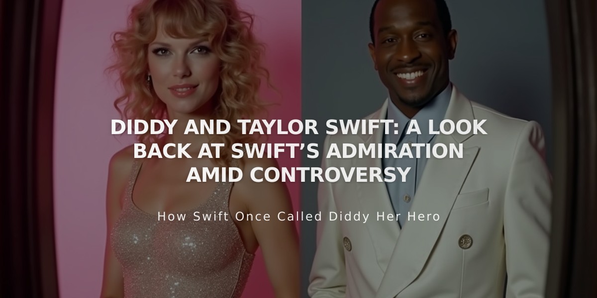 Young Taylor Swift Once Named Diddy as Dream Prom Date Amid Current Controversy