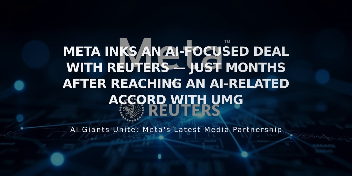 Meta Partners with Reuters to Power AI Chatbot with Real-Time News