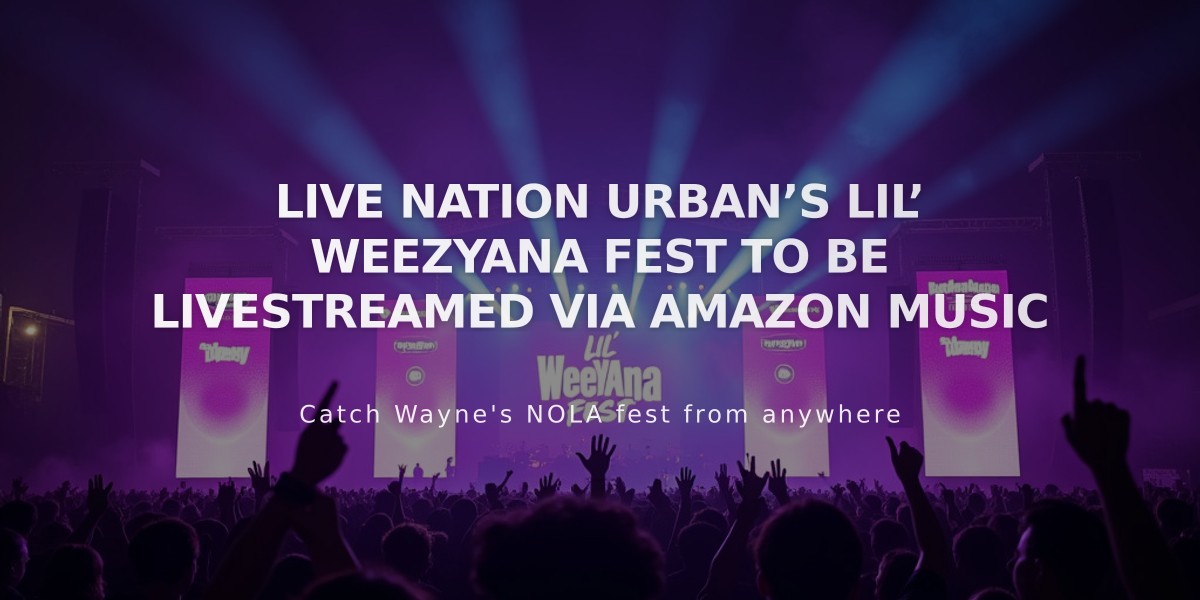 Amazon Music to Stream Lil Wayne's Sold-Out WeezyAna Fest Featuring Historic Hot Boys Reunion