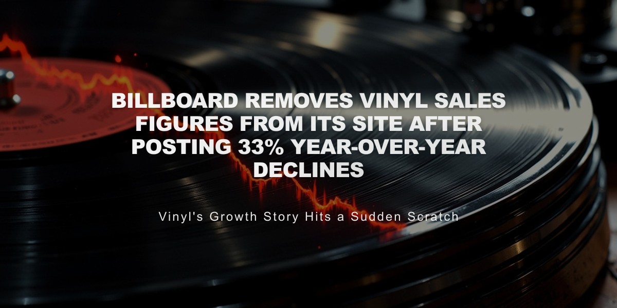 Billboard Halts Vinyl Sales Reports After Controversial 33% Decline Data Sparks Industry Dispute