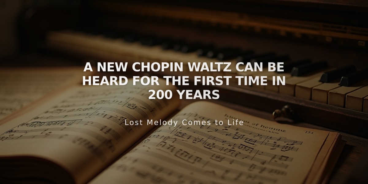 Rare Chopin Waltz Discovered After Two Centuries of Silence