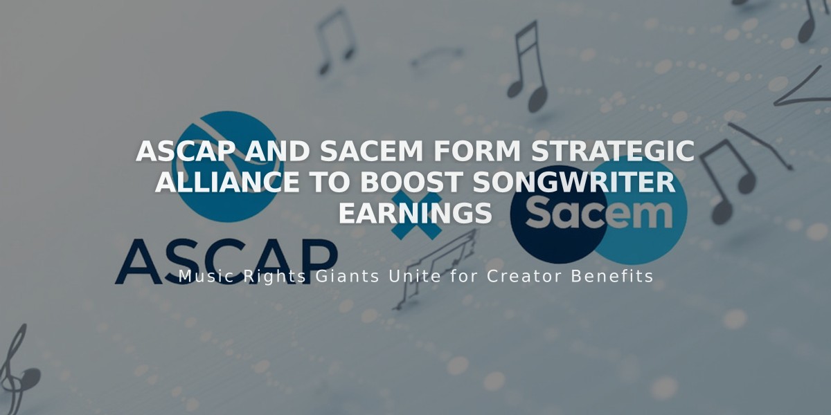 ASCAP and Sacem Form Strategic Alliance to Boost Songwriter Earnings