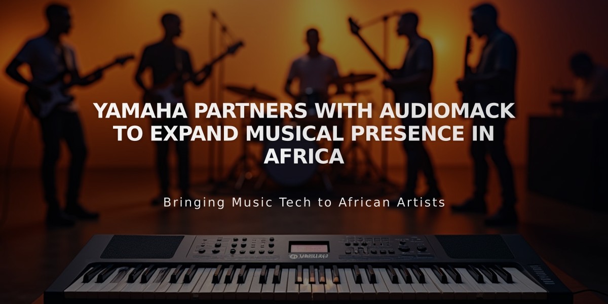 Yamaha Partners with Audiomack to Expand Musical Presence in Africa