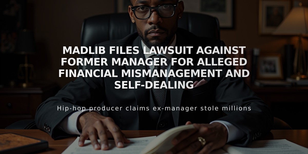 Madlib Files Lawsuit Against Former Manager for Alleged Financial Mismanagement and Self-Dealing