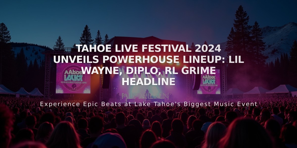 Tahoe Live Festival 2024 Unveils Powerhouse Lineup: Lil Wayne, Diplo, RL Grime Headline