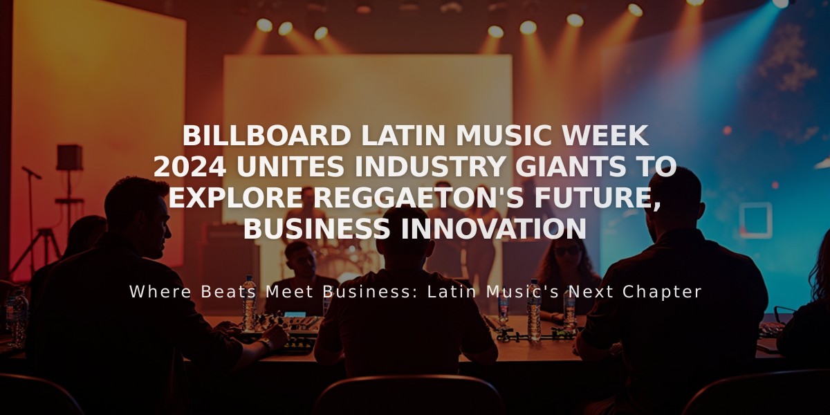 Billboard Latin Music Week 2024 Unites Industry Giants to Explore Reggaeton's Future, Business Innovation