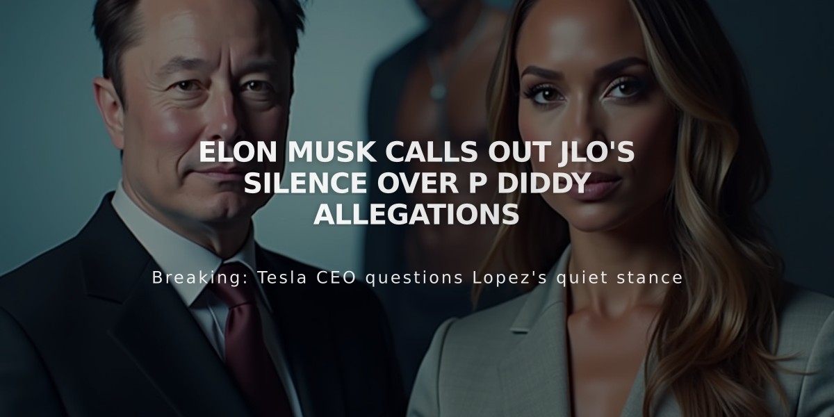 Elon Musk Calls Out JLo's Silence Over P Diddy Allegations