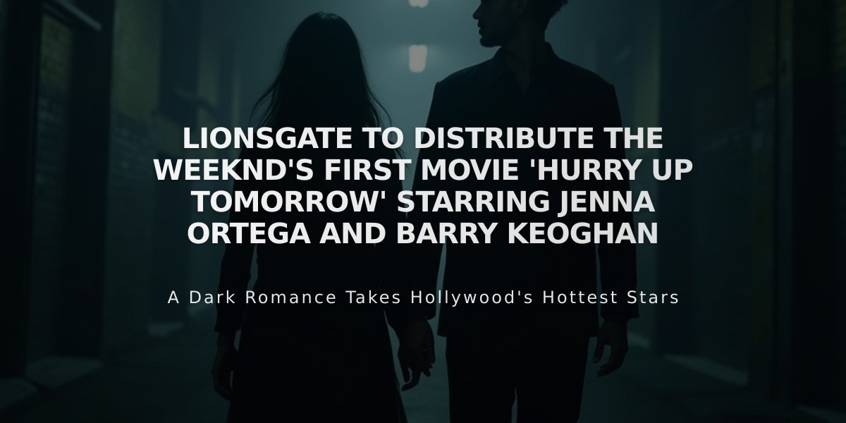 Lionsgate to Distribute The Weeknd's First Movie 'Hurry Up Tomorrow' Starring Jenna Ortega and Barry Keoghan