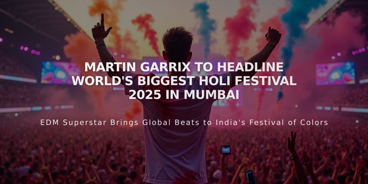 Martin Garrix to Headline World's Biggest Holi Festival 2025 in Mumbai