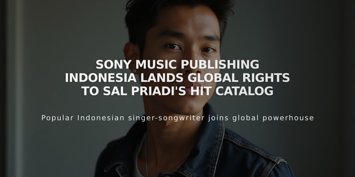 Sony Music Publishing Indonesia Lands Global Rights to Sal Priadi's Hit Catalog