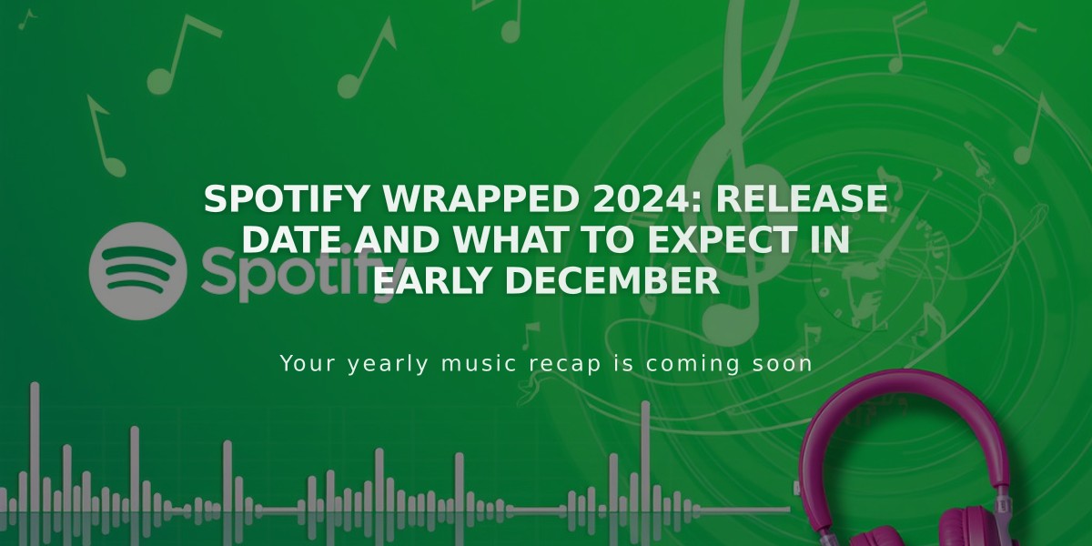 Spotify Wrapped 2024: Release Date and What to Expect in Early December