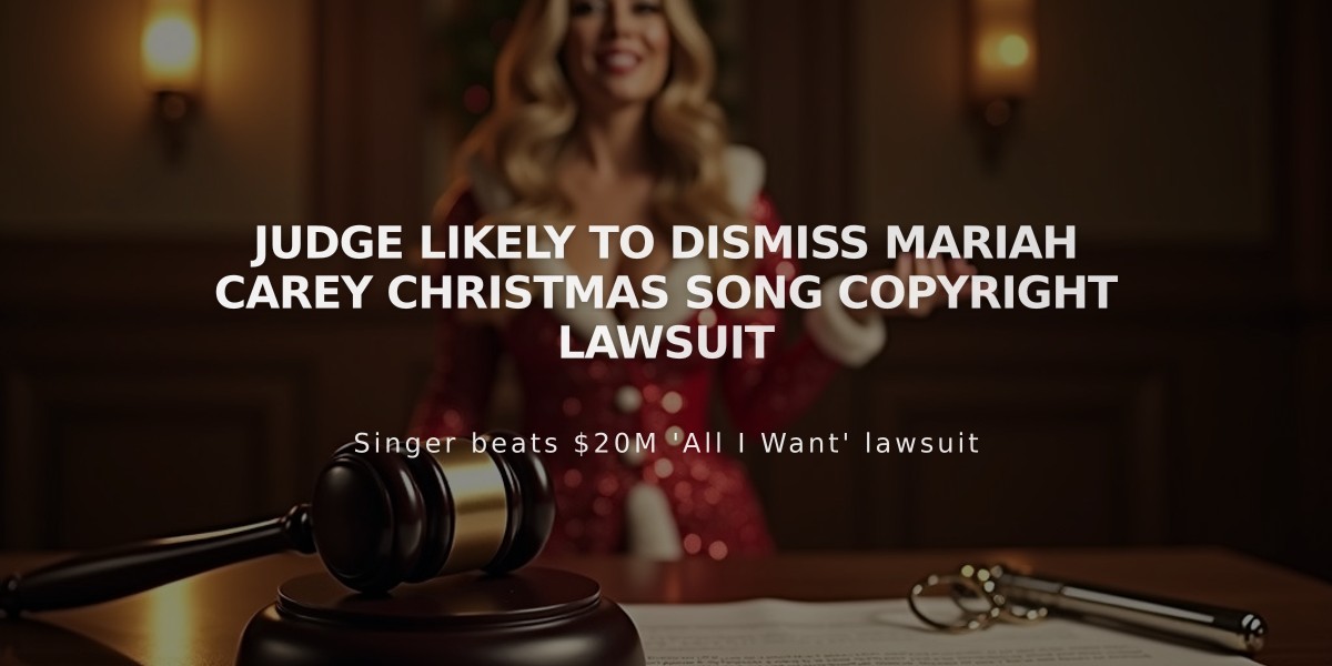 Judge Likely to Dismiss Mariah Carey Christmas Song Copyright Lawsuit