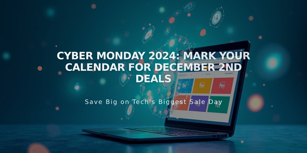 Cyber Monday 2024: Mark Your Calendar for December 2nd Deals