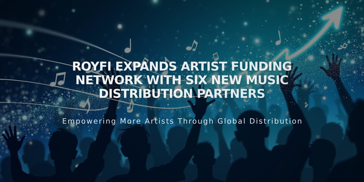 RoyFi Expands Artist Funding Network with Six New Music Distribution Partners