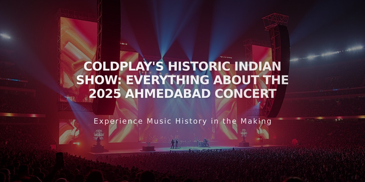 Coldplay's Historic Indian Show: Everything About the 2025 Ahmedabad Concert