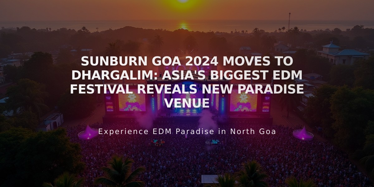 Sunburn Goa 2024 Moves to Dhargalim: Asia's Biggest EDM Festival Reveals New Paradise Venue