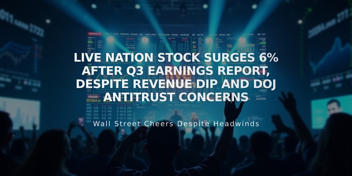 Live Nation Stock Surges 6% After Q3 Earnings Report, Despite Revenue Dip and DOJ Antitrust Concerns