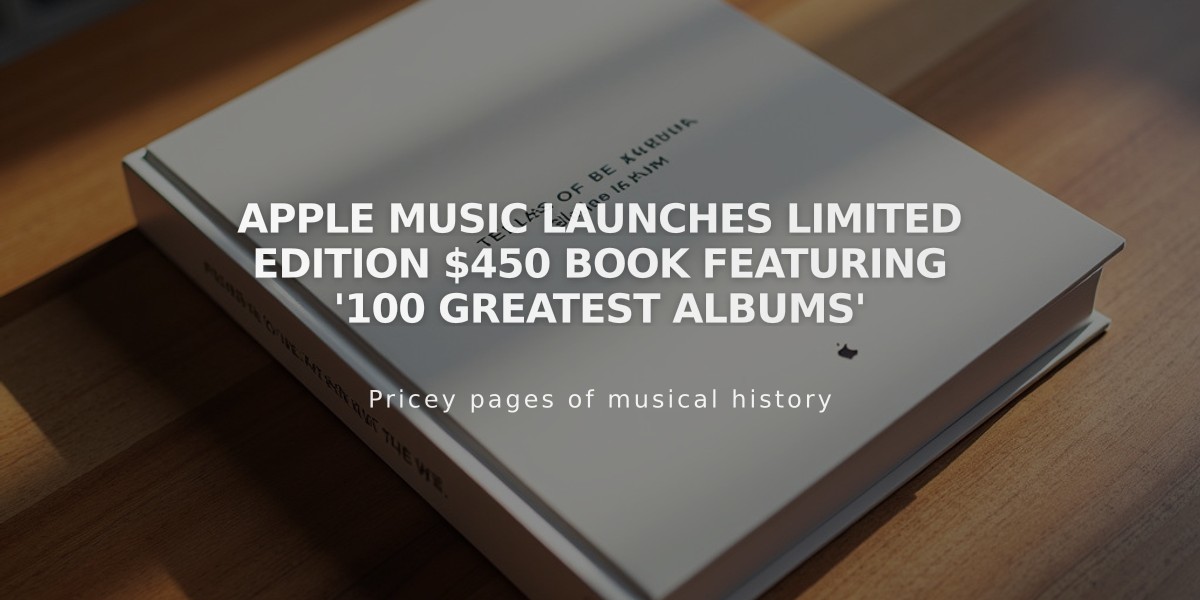 Apple Music Launches Limited Edition $450 Book Featuring '100 Greatest Albums'