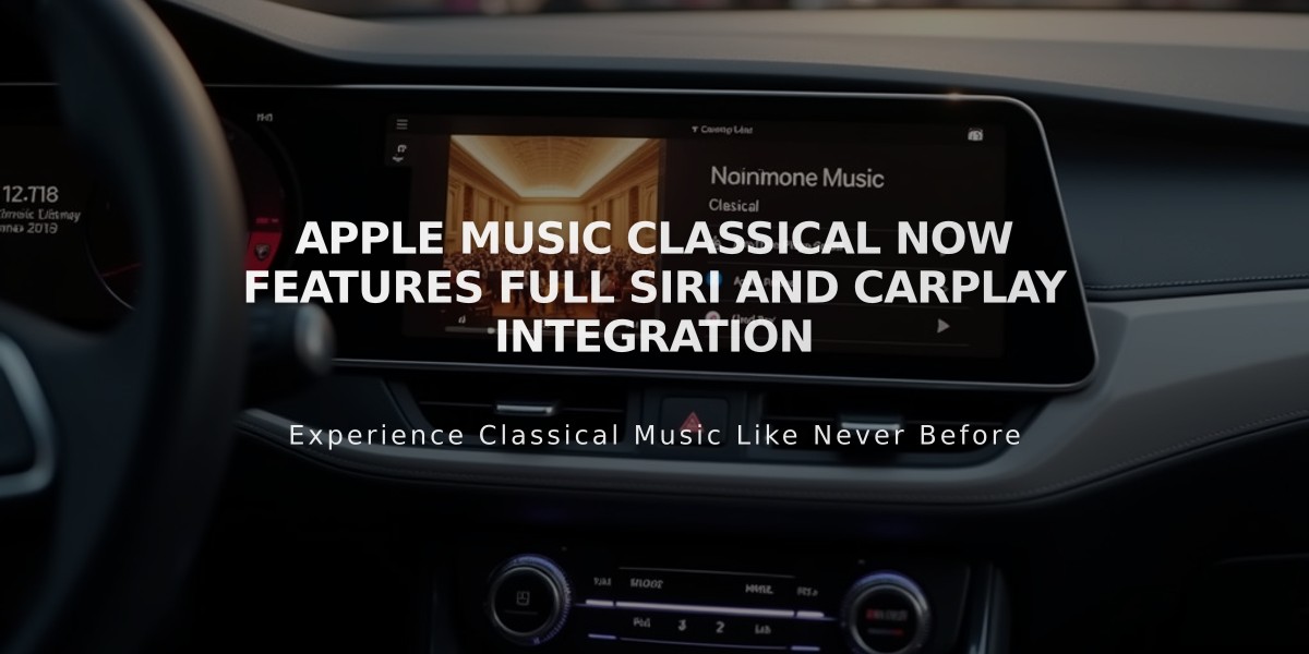 Apple Music Classical Now Features Full Siri and CarPlay Integration