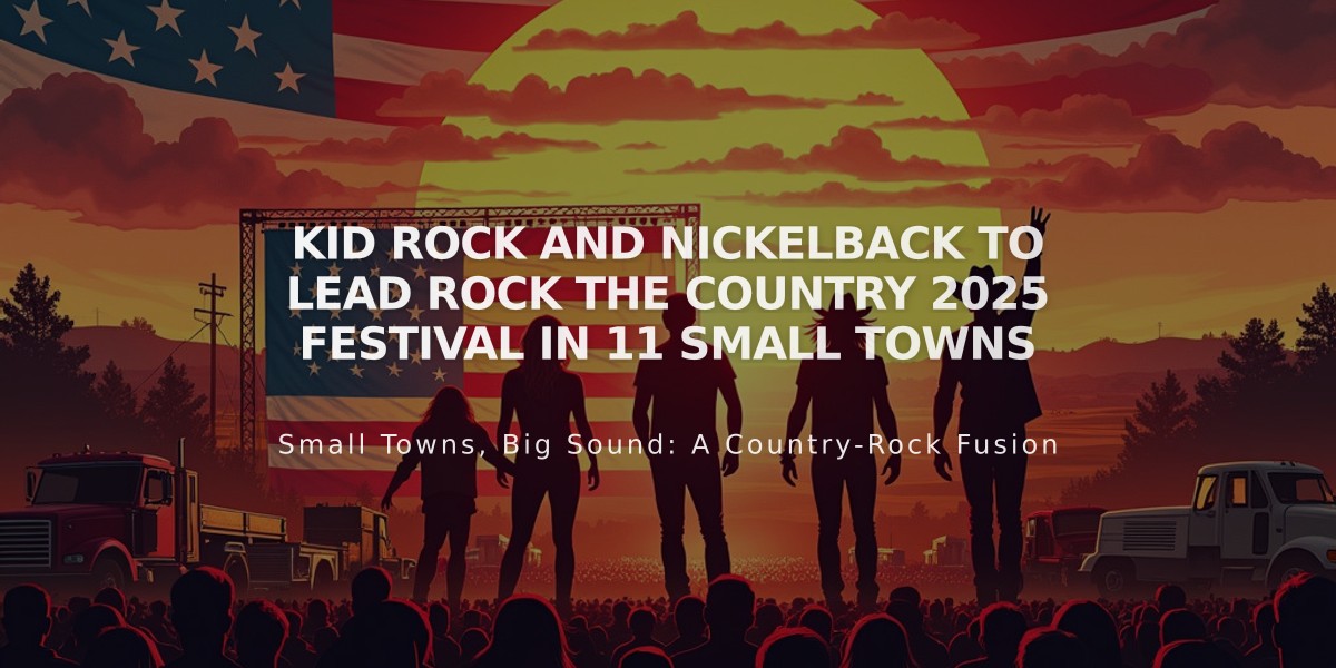 Kid Rock and Nickelback to Lead Rock the Country 2025 Festival in 11 Small Towns