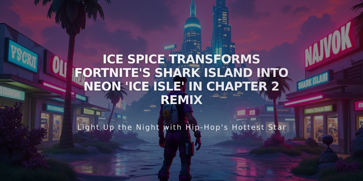 Ice Spice Transforms Fortnite's Shark Island into Neon 'Ice Isle' in Chapter 2 Remix