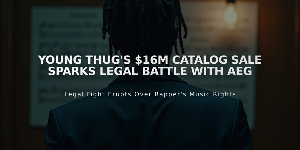 Young Thug's $16M Catalog Sale Sparks Legal Battle with AEG