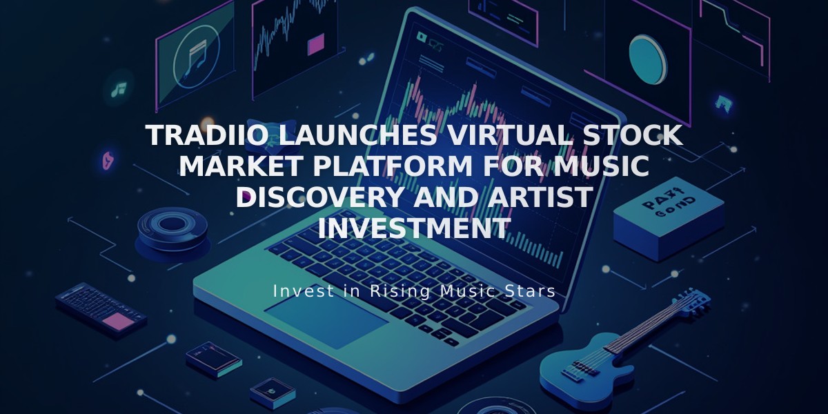 Tradiio Launches Virtual Stock Market Platform for Music Discovery and Artist Investment