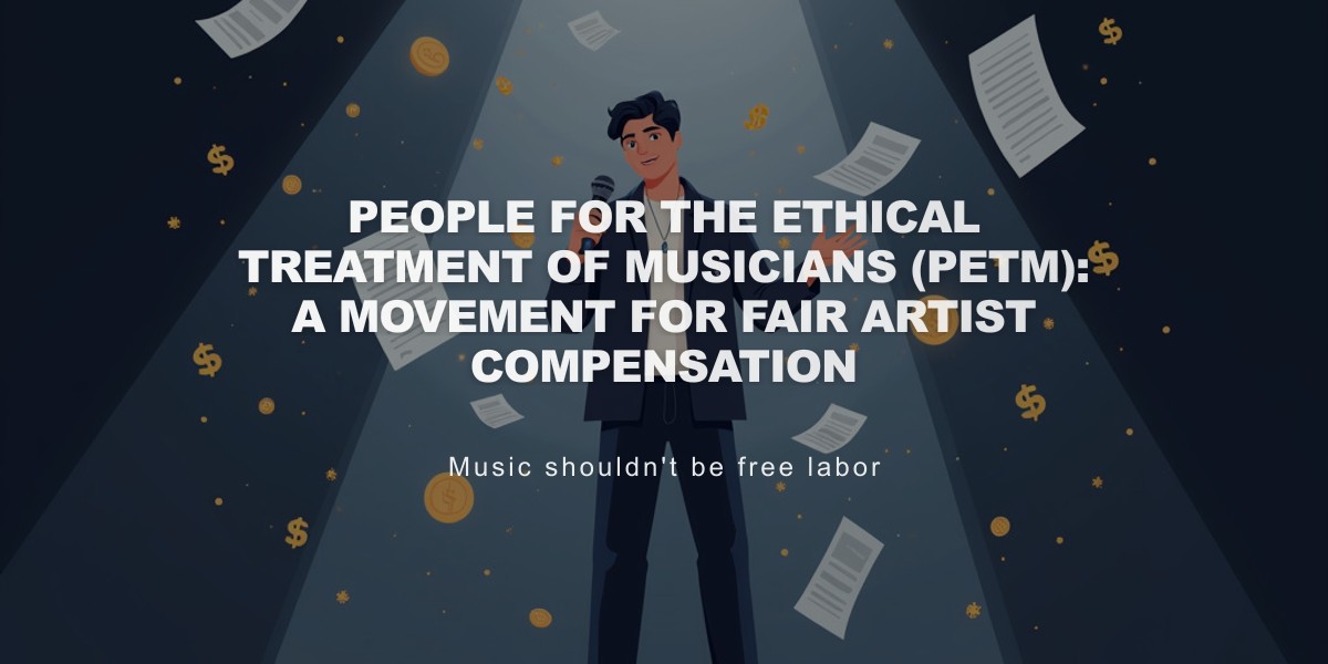 People for the Ethical Treatment of Musicians (PETm): A Movement for Fair Artist Compensation