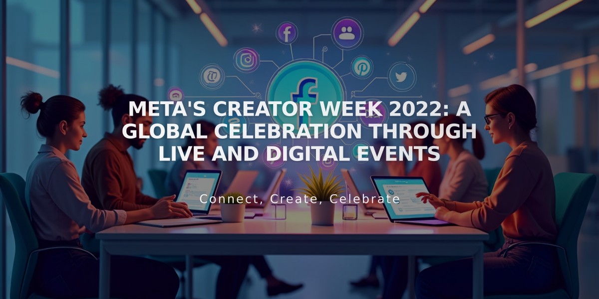 Meta's Creator Week 2022: A Global Celebration Through Live and Digital Events