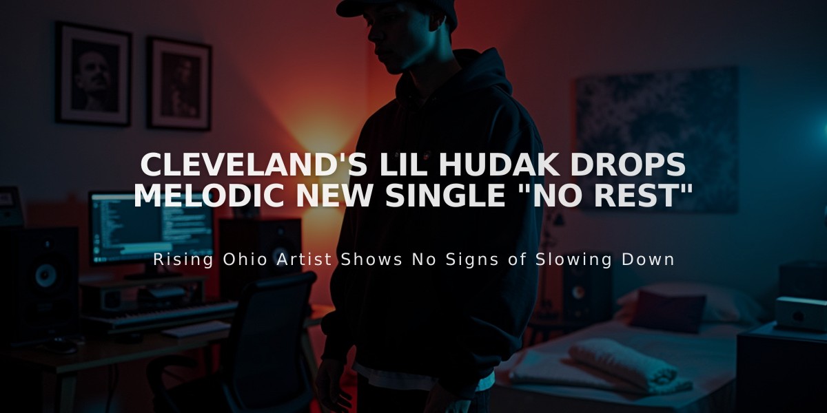 Cleveland's Lil Hudak Drops Melodic New Single "No Rest"