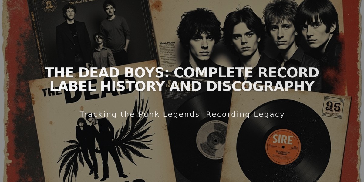 The Dead Boys: Complete Record Label History and Discography