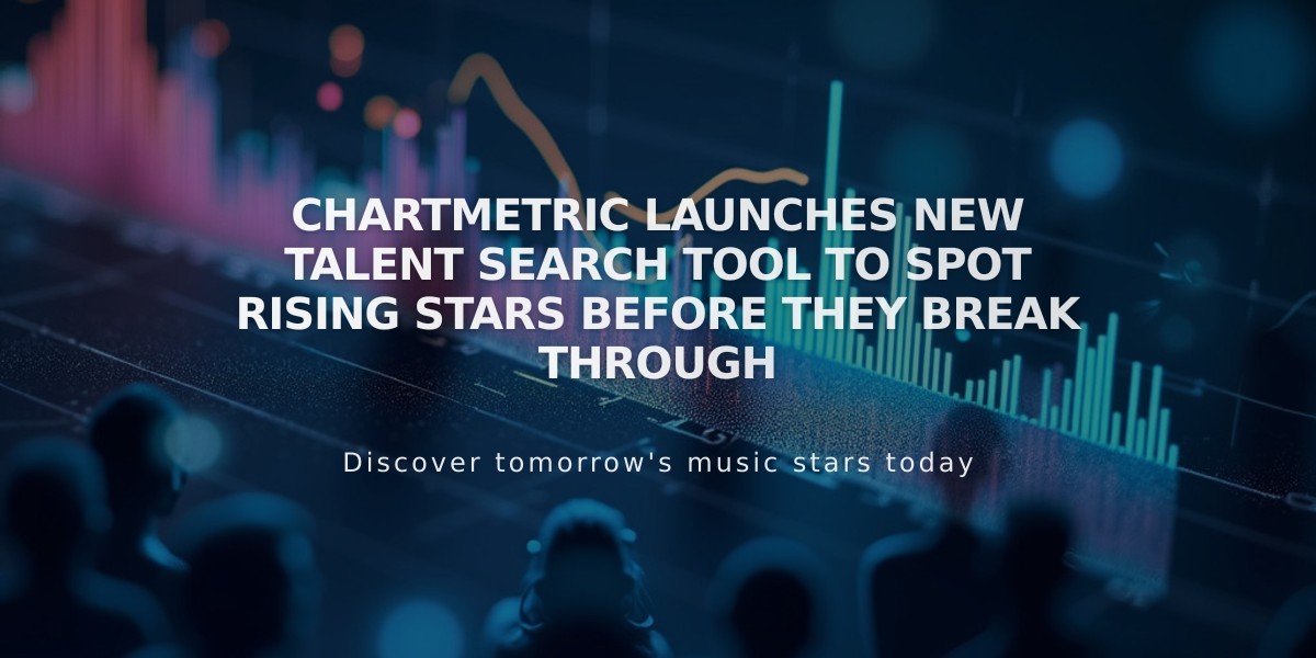 Chartmetric Launches New Talent Search Tool to Spot Rising Stars Before They Break Through