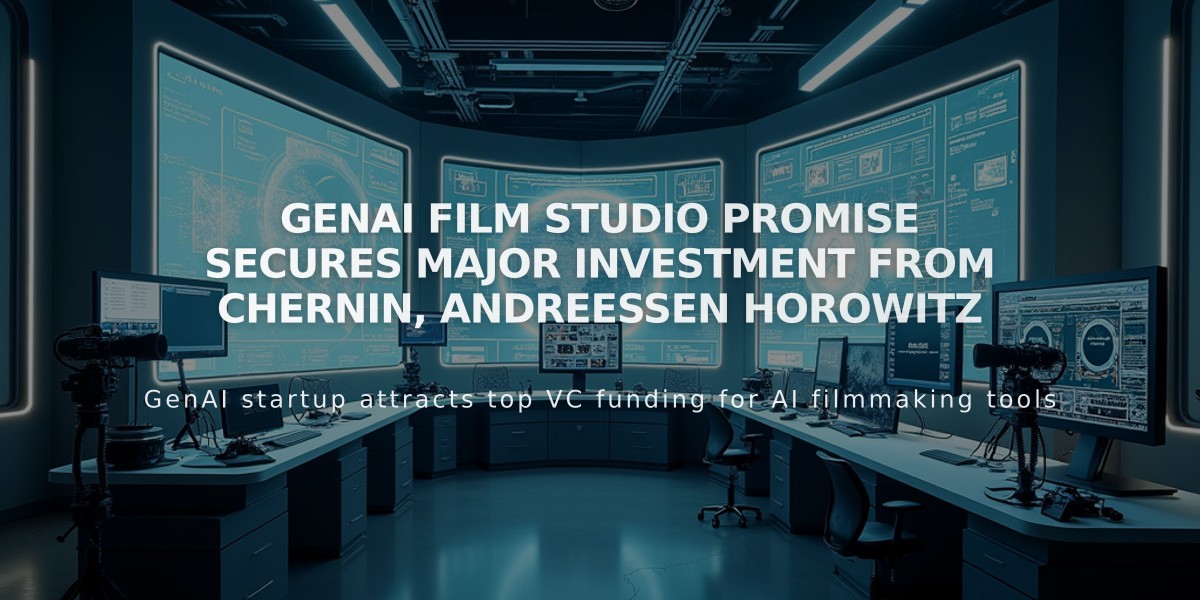 GenAI Film Studio Promise Secures Major Investment from Chernin, Andreessen Horowitz