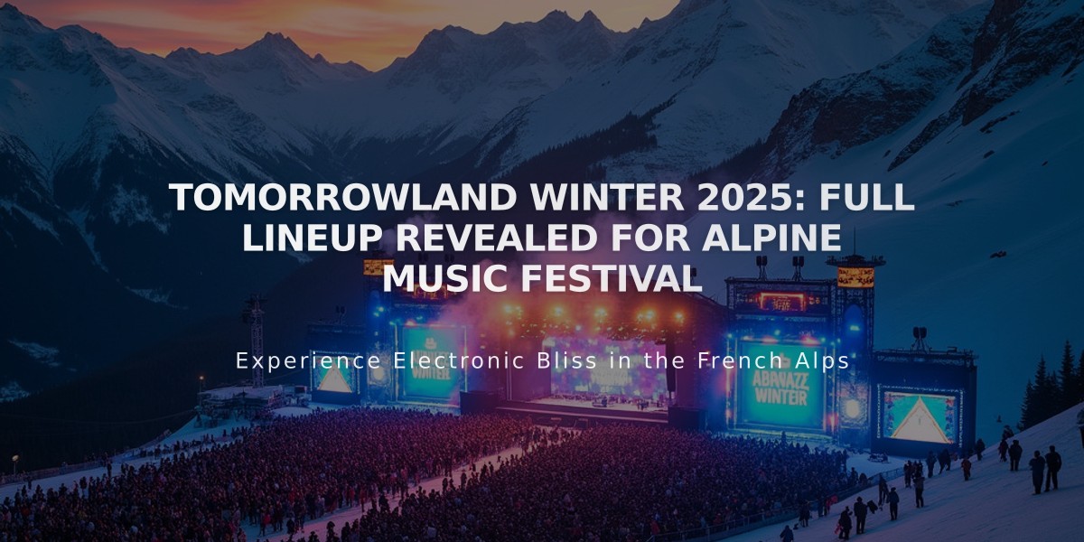 Tomorrowland Winter 2025: Full Lineup Revealed for Alpine Music Festival