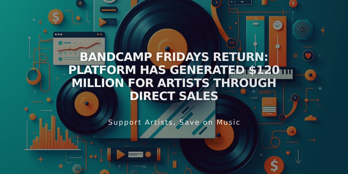 Bandcamp Fridays Return: Platform Has Generated $120 Million for Artists Through Direct Sales