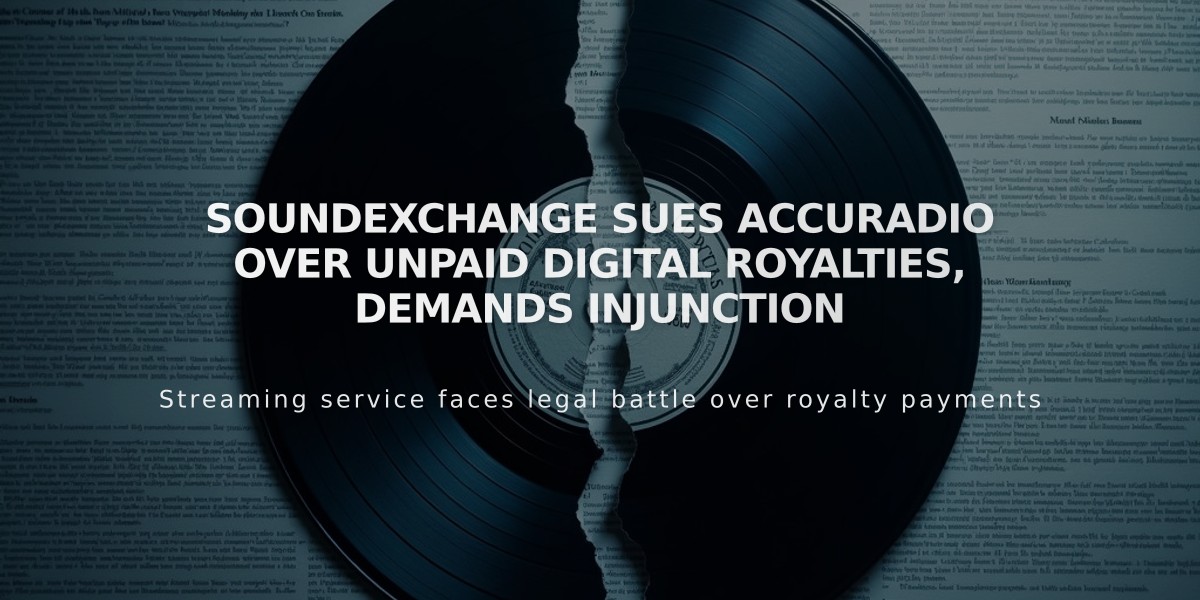 SoundExchange Sues AccuRadio Over Unpaid Digital Royalties, Demands Injunction