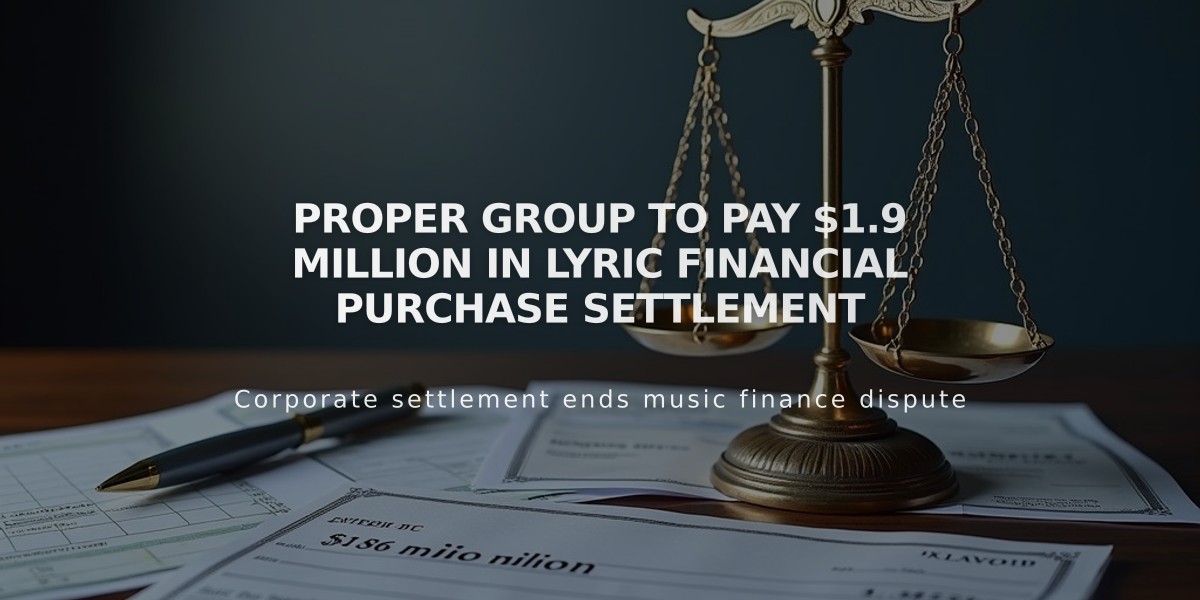 Proper Group to Pay $1.9 Million in Lyric Financial Purchase Settlement